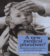 Cover A New Medical Pluralism
