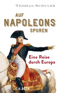 Cover Auf Napoleons Spuren