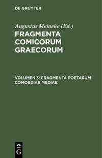 Cover Fragmenta Poetarum Comoediae Mediae