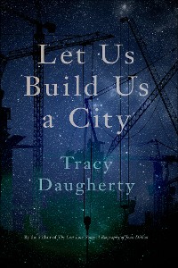 Cover Let Us Build Us a City