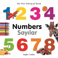 Cover My First Bilingual Book–Numbers (English–Turkish)