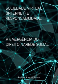 Cover Sociedade Virtual (internet) E Responsabilidade: