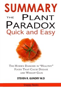 Cover SUMMARY Of The Plant Paradox Quick and Easy