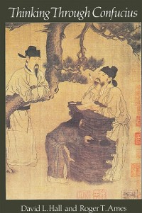 Cover Thinking Through Confucius