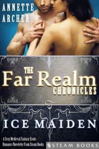 Cover Ice Maiden - A Sexy Medieval Fantasy Erotic Romance Novelette From Steam Books