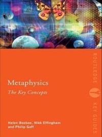 Cover Metaphysics: The Key Concepts