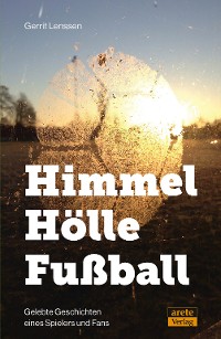 Cover Himmel - Hölle - Fußball