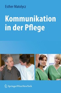 Cover Kommunikation in der Pflege