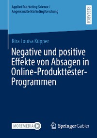 Cover Negative und positive Effekte von Absagen in Online-Produkttester-Programmen