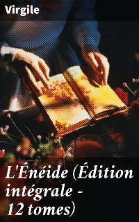 Cover L'Énéide (Édition intégrale - 12 tomes)