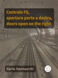 Cover Centrale FS, apertura porte a destra, doors open on the right