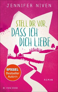 Cover Stell dir vor, dass ich dich liebe