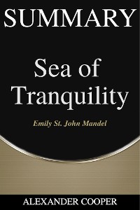 Cover Summary of Sea of Tranquility