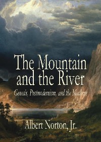 Cover The Mountain and the River