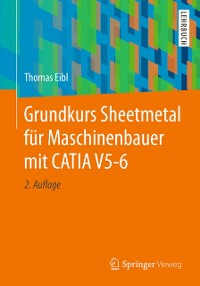 Cover Grundkurs Sheetmetal für Maschinenbauer mit CATIA V5-6
