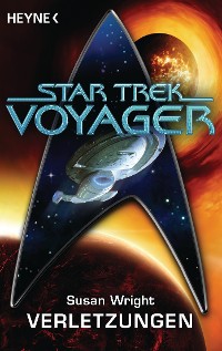 Cover Star Trek - Voyager: Verletzungen