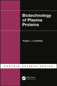 Cover Biotechnology of Plasma Proteins