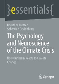 Cover The Psychology and Neuroscience of the Climate Crisis