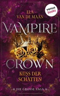 Cover Vampire Crown - Kuss der Schatten
