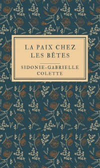 Cover La Paix chez les bêtes