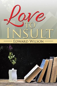 Cover Love to Insult