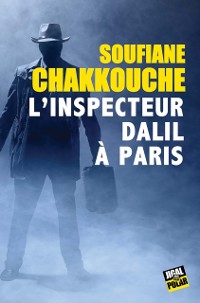 Cover L''inspecteur Dalil à Paris