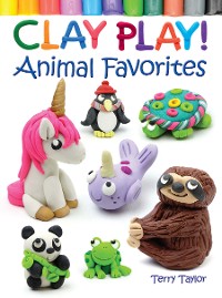 Cover Clay Play! Animal Favorites