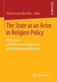 Cover The State as an Actor in Religion Policy