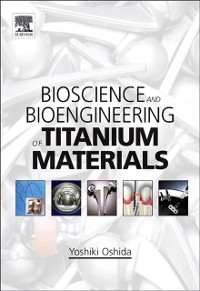 Cover Bioscience and Bioengineering of Titanium Materials