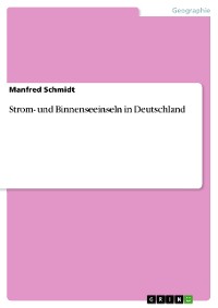 Cover Strom- und Binnenseeinseln in Deutschland