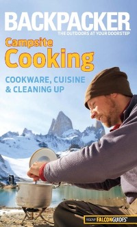 Cover Backpacker Magazine's Campsite Cooking