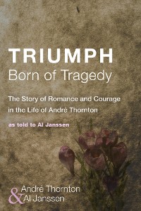 Cover Triumph Born of Tragedy