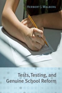 Cover Tests, Testing, and Genuine School Reform