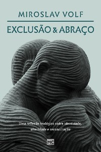 Cover Exclusão e abraço