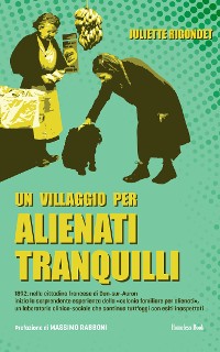 Cover Un villaggio per alienati tranquilli