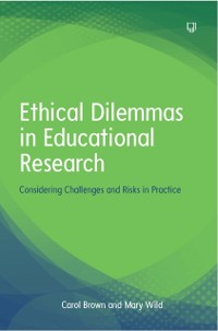 Cover Ebook: Ethical Dilemmas in Education: Considering Challenges and Risks in Practice