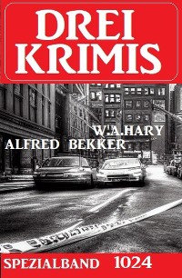 Cover Drei Krimis Spezialband 1024