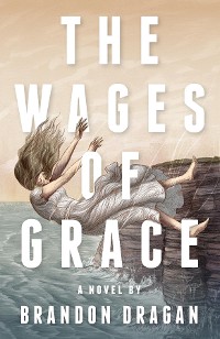 Cover The Wages of Grace