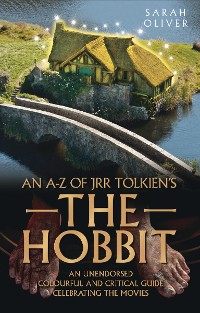 Cover An A-Z of JRR Tolkien's The Hobbit