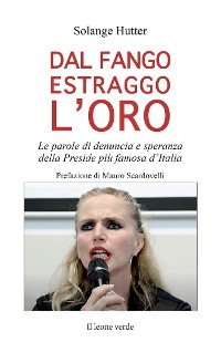 Cover Dal fango estraggo l'oro