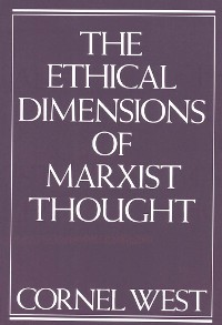 Cover Ethical Dimensions of Marxist Thought