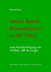 Cover James Bonds Himmelssturz in SKYFALL