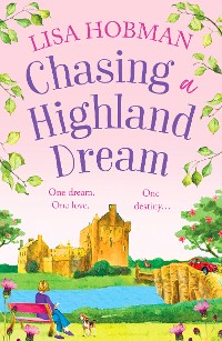 Cover Chasing a Highland Dream