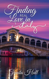 Cover Finding Real Love in Italy