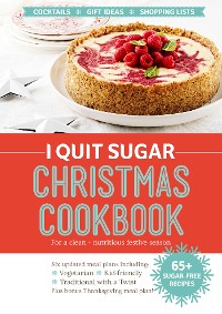 Cover I Quit Sugar Christmas Cookbook