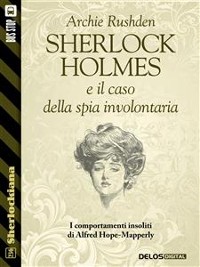 Cover Sherlock Holmes e il caso della spia involontaria