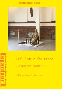 Cover Girl Statue for Peace Comfort Women