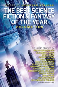 Cover Best Science Fiction and Fantasy of the Year, Volume Ten