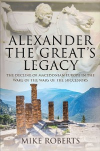 Cover Alexander the Great's Legacy