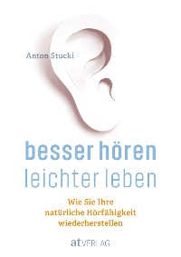 Cover Besser hören - leichter leben - eBook